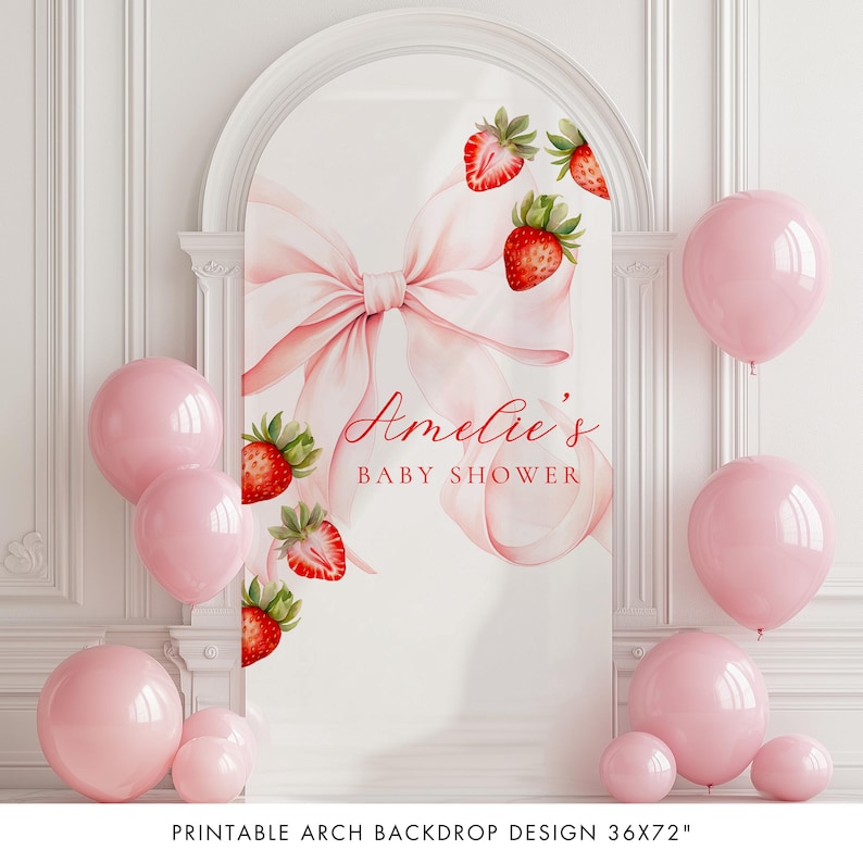 May include: A baby shower backdrop design featuring a large pink bow, strawberries, and the text "Amelie's BABY SHOWER." Pink balloons are arranged around the backdrop. The backdrop measures 36x72 inches.