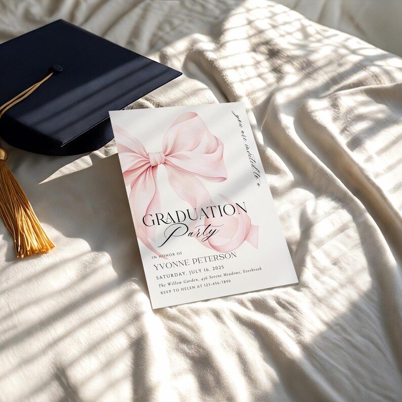 May include: A pink and white graduation party invitation with a large pink bow and the text "GRADUATION Party" in black script font. The invitation includes the text "In honor of Yvonne Peterson, Saturday, July 16, 2025, The Willow Garden, 456 Serene Meadows, Everbrook, RSVP to Helen at 123-456-7890."