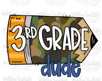 3. Klasse Dude | Schule Bleistift Camo Sublimation PNG | Hand gezeichnete Design | Lehrer | Digitaler Download | Boy Back to School | Dritte Klasse