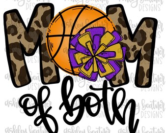 Mom of Both Basketball and Cheer Leopard Print Sublimation Design | Hand Drawn PNG | Digital Download | Sports PNG | Purple and Gold