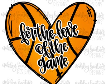 Por amor al juego Baloncesto Diseño de sublimación del corazón / Dibujado a mano PNG / Descarga digital / Obra de arte digital / Deportes PNG
