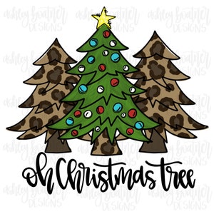 Oh Christmas Tree PNG | Leopard Christmas Trees | Merry Christmas | Hand Drawn Sublimation Design | Digital Download