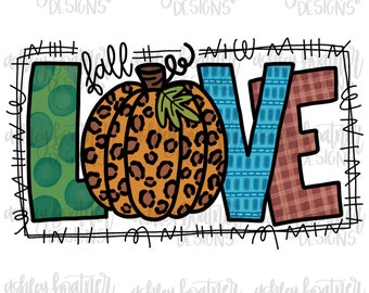 Love Fall Leopard Print Pumpkin PNG | Hand Drawn Sublimation Design | Fall Digital Download