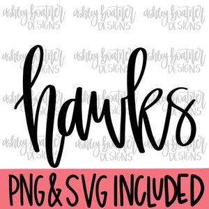 May include: Black and white graphic design of the word "hawks" in a handwritten style. The text is on a white background with the words "PNG & SVG INCLUDED" in black text on a pink background at the bottom of the image.