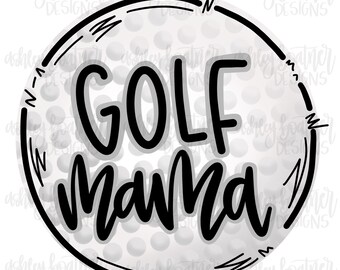 Golf Mama Sublimacja Projekt | Ręcznie Rysowane PNG | Pobieranie Cyfrowe | Grafika Cyfrowa | Sport PNG | Golf Mama