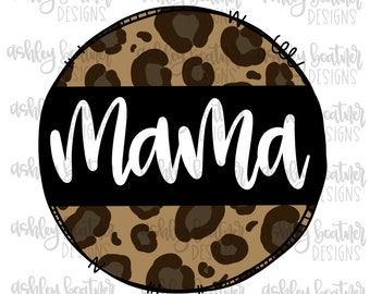 Mama Leopard Print Sublimation Design | Muttertag PNG | Mama | Hand gezeichnet digitaler Download | Hand beschriftet PNG