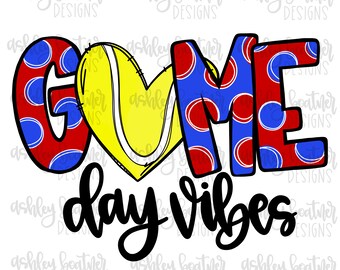 Game Day Vibes Sublimation Design | Tennis PNG Digitaler Download | Handgezeichnete PNG | Rot und Blau