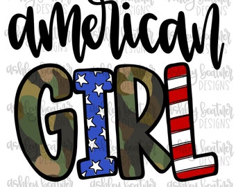 American Girl Camo PNG Sublimation Design | 4th of July Sublimation Design | Patriotic PNG | Hand Drawn Digital Download | USA