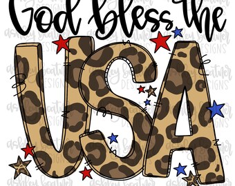 4th of July Sublimation Design | God Bless the USA Leopard | Patriotic Hand Drawn Digital Download | God Bless America