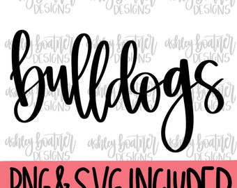 Bulldogs Mascot Hand Lettered Design | Football SVG | Mascot SVG Download