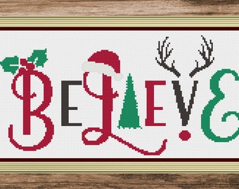 Christmas Cross Stitch, Christmas Cross Stitch Pattern, Believe Cross Stitch, Cross Stitch, Cross Stitch Patterns