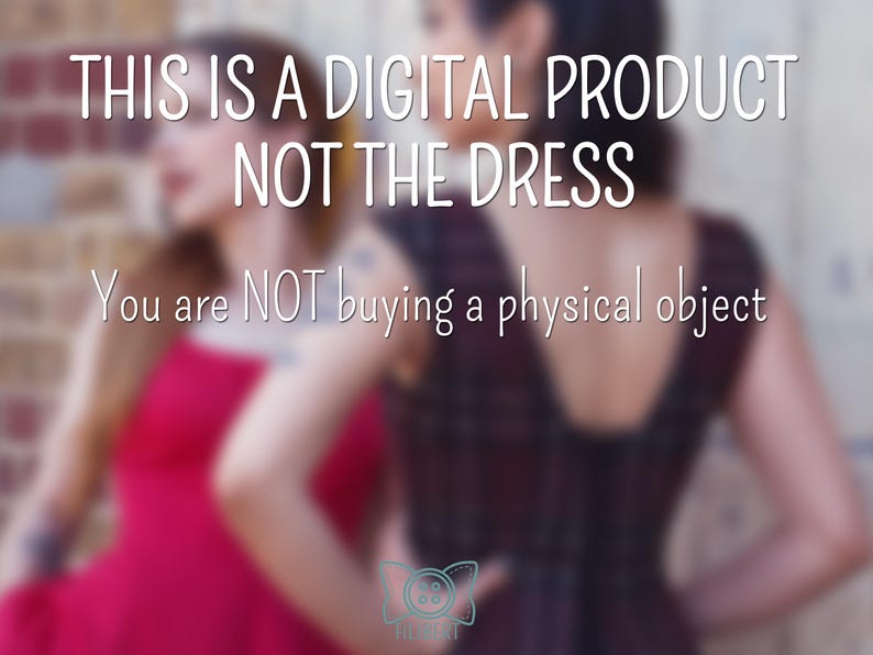 May include: Image with text: "THIS IS A DIGITAL PRODUCT NOT THE DRESS You are NOT buying a physical object." Two women are in the background, one in a red dress and the other in a dark dress.