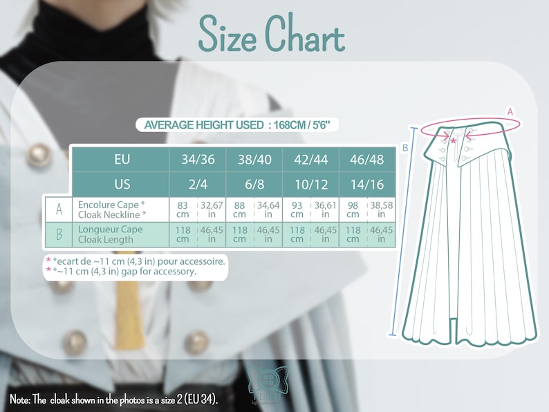 May include: A size chart for a cloak featuring a table with EU and US sizing, measurements for cloak neckline and length in inches and centimeters, and a line drawing of a cloak with labels A and B. The chart notes an average height of 5'6".