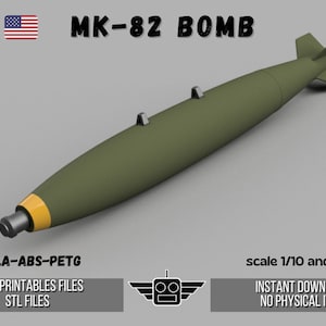 Mk-82 500Lb Bomb Replica  for aeromodelling / RC scale model / Stl files for 3D printing / Instant download