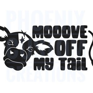 Mooove Off My Tail Car Window Decal