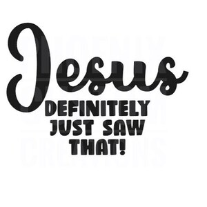 Jesus Definitely Just Saw That Car Window Decal