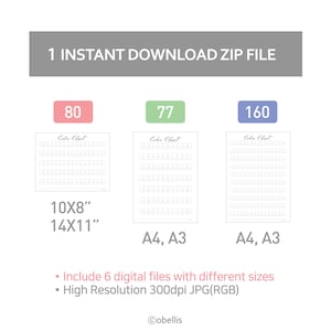 May include: Digital download graphic featuring three color charts with the text "Color Chart." The image includes the text "1 Instant Download Zip File." The color charts are labeled with the numbers 80, 77, and 160. The image also includes the text "10X8" 14X11"" and "A4, A3."