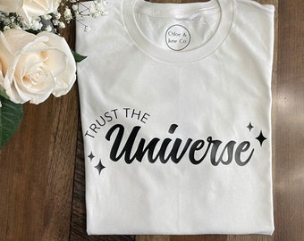 Trust the Universe| Inspirational| Inspire| Quote