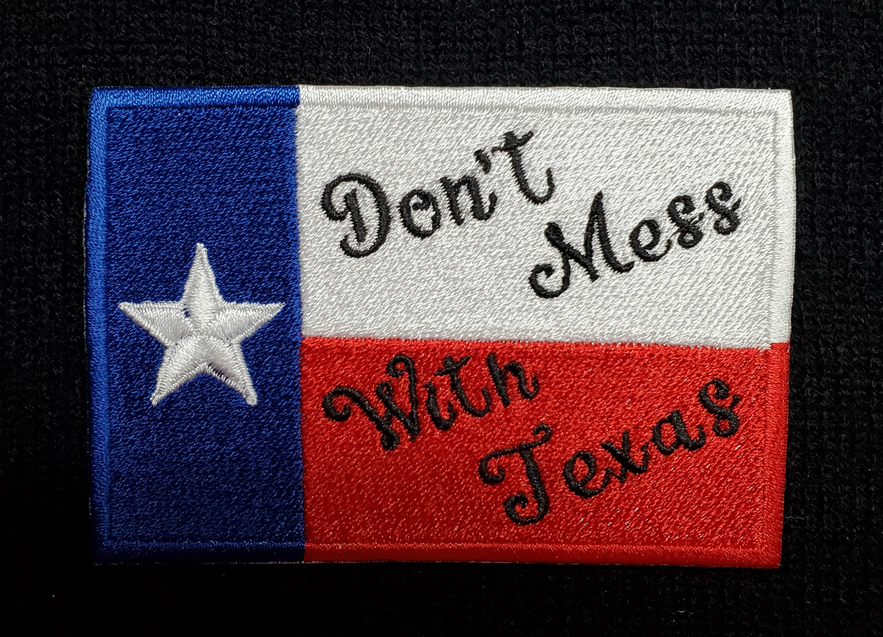 Don't Mess With Texas Patch – Iron On / Sew On – State Flag Patch – 4.75 X 1.5 Inches