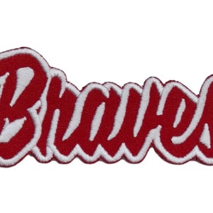 May include: Red and white embroidered patch with the word "Braves" in a stylized font.