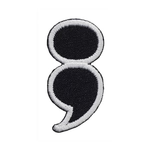 Semicolon Semi-Colon Embroidered Iron On / Sew On Patch 1.0&quot; x 2.0&quot;