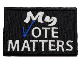 My Vote Matters Embroidered Patch, Iron-On/Hook & Loop