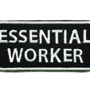 Trabalhador essencial bordado em patch de ferro 3,1" x 1,5"