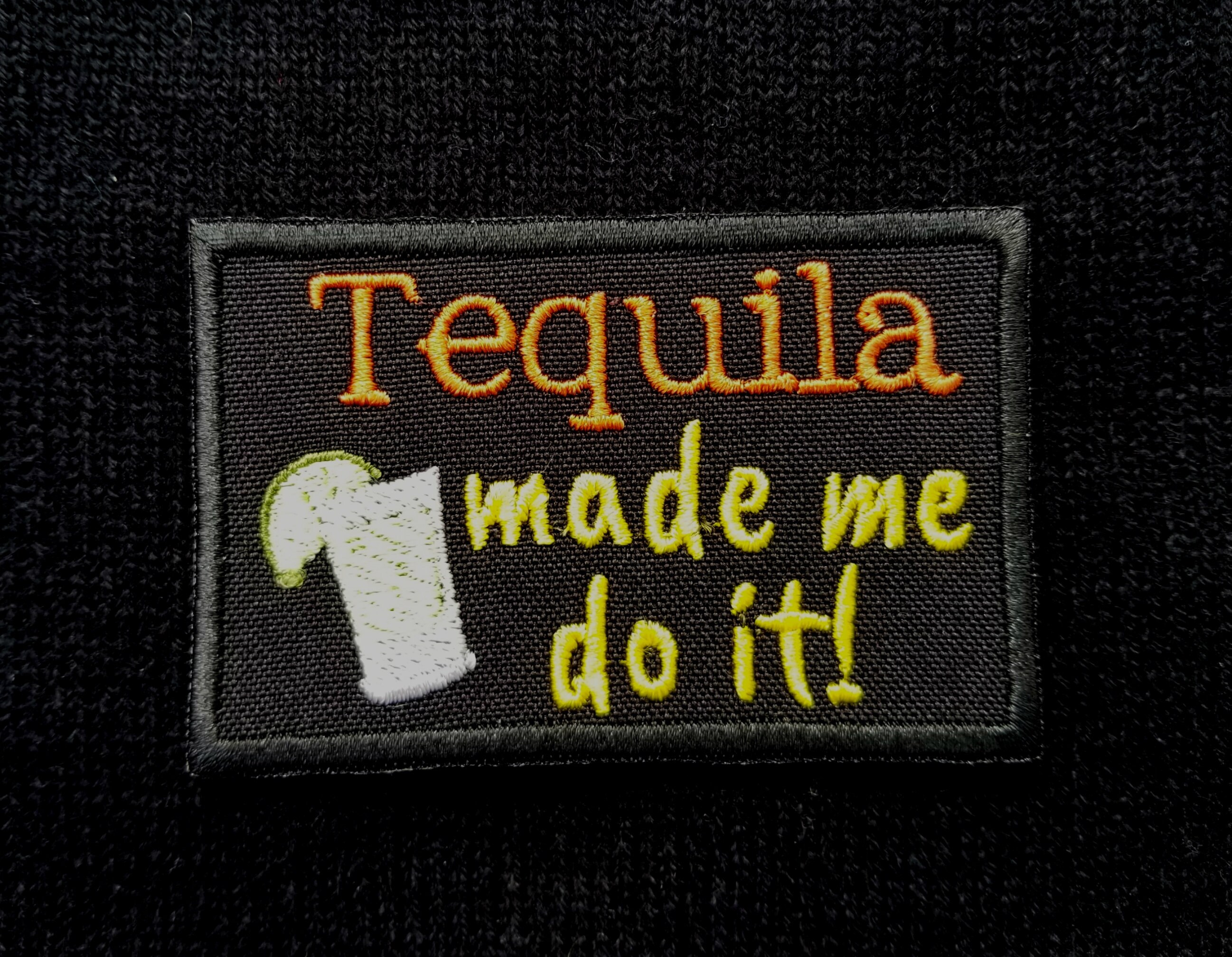 Tequila Made Me Do It Embroidered Iron On Patch 3.0 x | Etsy