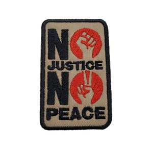 Parche bordado termoadhesivo &quot;Sin justicia, no hay paz&quot;, gancho y bucle, BLM, Black Lives Matter, igualdad racial, desobediencia civil pacífica, digan sus nombres