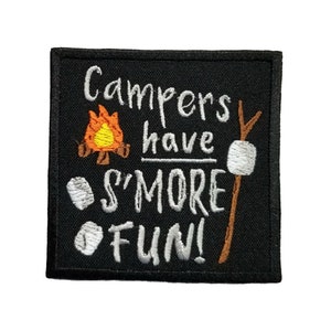 Campers Have Smore Fun Embroidered Iron On Patch 2.8" x 2.8"