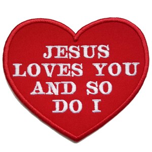 Jesus Loves You Heart Embroidered Iron On Patch (4.4" x 3.75")