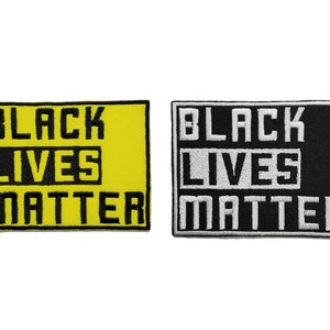 Black Lives Matter Embroidered Iron On Patch  3.2" x 2.4" Hook & Loop BLM Martin Luther King Peaceful Civil Disobedience I Can't Breathe