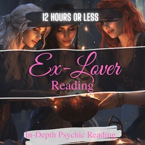 Ex-Liebhaber-Lesung, Liebeslesung, Ex-Partner-Lesung, Am selben Tag lesen, Beziehungslesung, Psychic, Tarotkarten-Lesung, 12-Stunden-Lesung