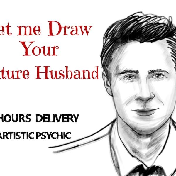 I Will Draw & Describe Your Future Husband , Psychic Artist, Artistic Psychic, The Psychic Being, Psychic Reading, Love Reading, Psychic Art