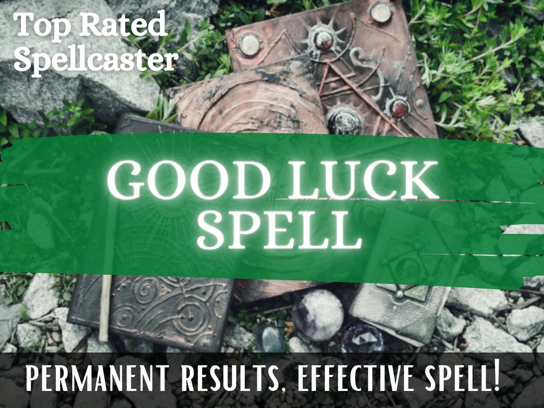 Powerful Good Luck Spell, Success Spell, Powerful Spell, Same Day Spell ...