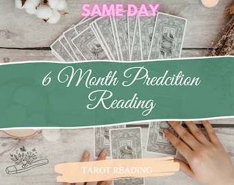 6 Month Prediction Psychic Reading IN DEPTH, Prediction Reading, Accurate Reading, In Depth Tarot Reading, Aura Reading