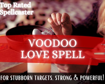 VERY Strong VOODOO Love Spell for Difficult Target, Magic, Love Spell, Obsession Spell, Same Day Casting, VooDoo Ritual, Spells