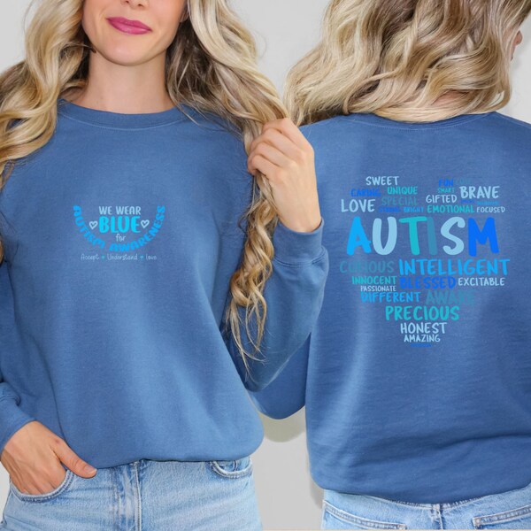 Autism Awareness Sweatshirt / Blue Autism Awareness Sweatshirt / Autism Acceptance Sweatshirt / Autism Awareness Month