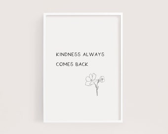 Kindness Always Comes Back Boho Wall Decor Living (Instant Download) 