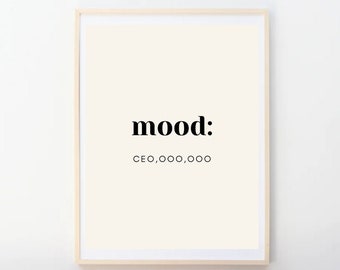 CEO Print, Wall Art, Mood Prints, Black, boss babe, boss, Lady Boss, Dorm Prints, Home Prints, CEO, Prints