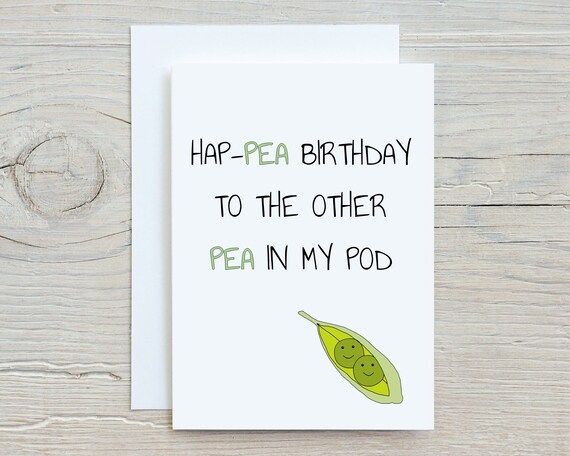Birthday Card, Hap-pea Birthday to the other pea in my pod, Card for Him or Her, pea card, Funny Birthday Card