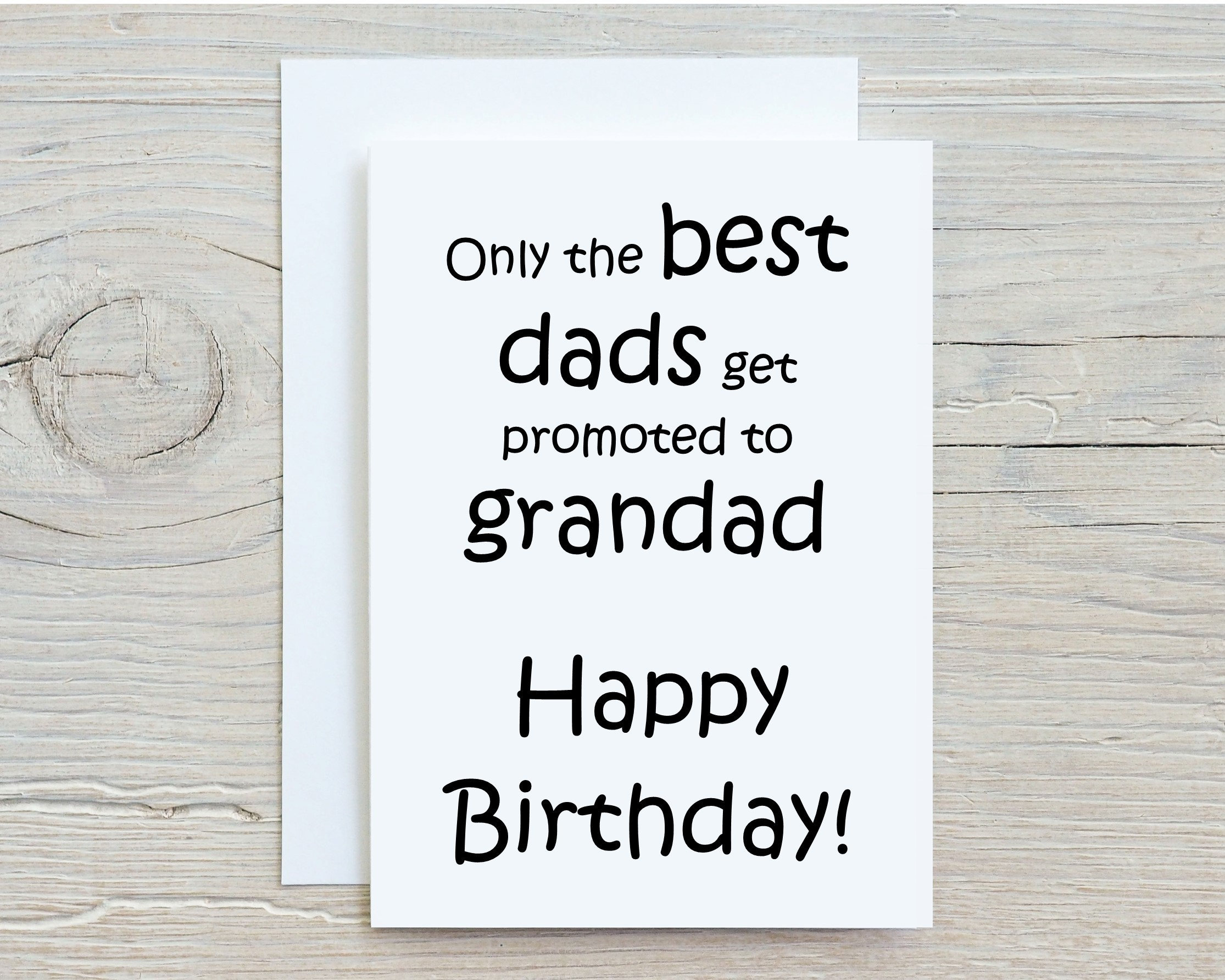 Birthday Card for Grandad Only the best dads get promoted to grandad Happy Birthday. Card for him Card for Grandad
