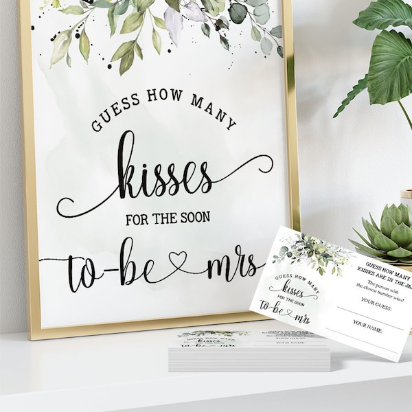 How many kisses for the soon to be Mrs, bridal shower game, guess how many kisses, greenery eucalyptus Ready to Print No Editable 27-GW110