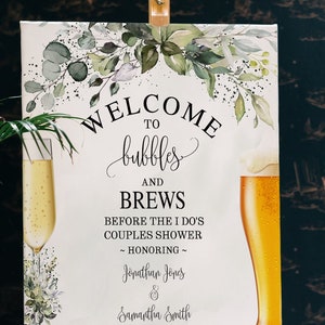 Greenery Couples Shower Welcome Sign Bubbles and Brews before They Say I do Sign Eucalyptus Greenery 16x20 you edit with Corjl SGW-56-110