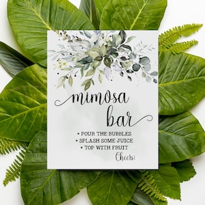 Mimosa Bar Greenery sign Bar Sign Wedding Shower Bridal Shower sign wedding shower Eucalyptus Greenery Ready to Print No Editable SGW-46 110