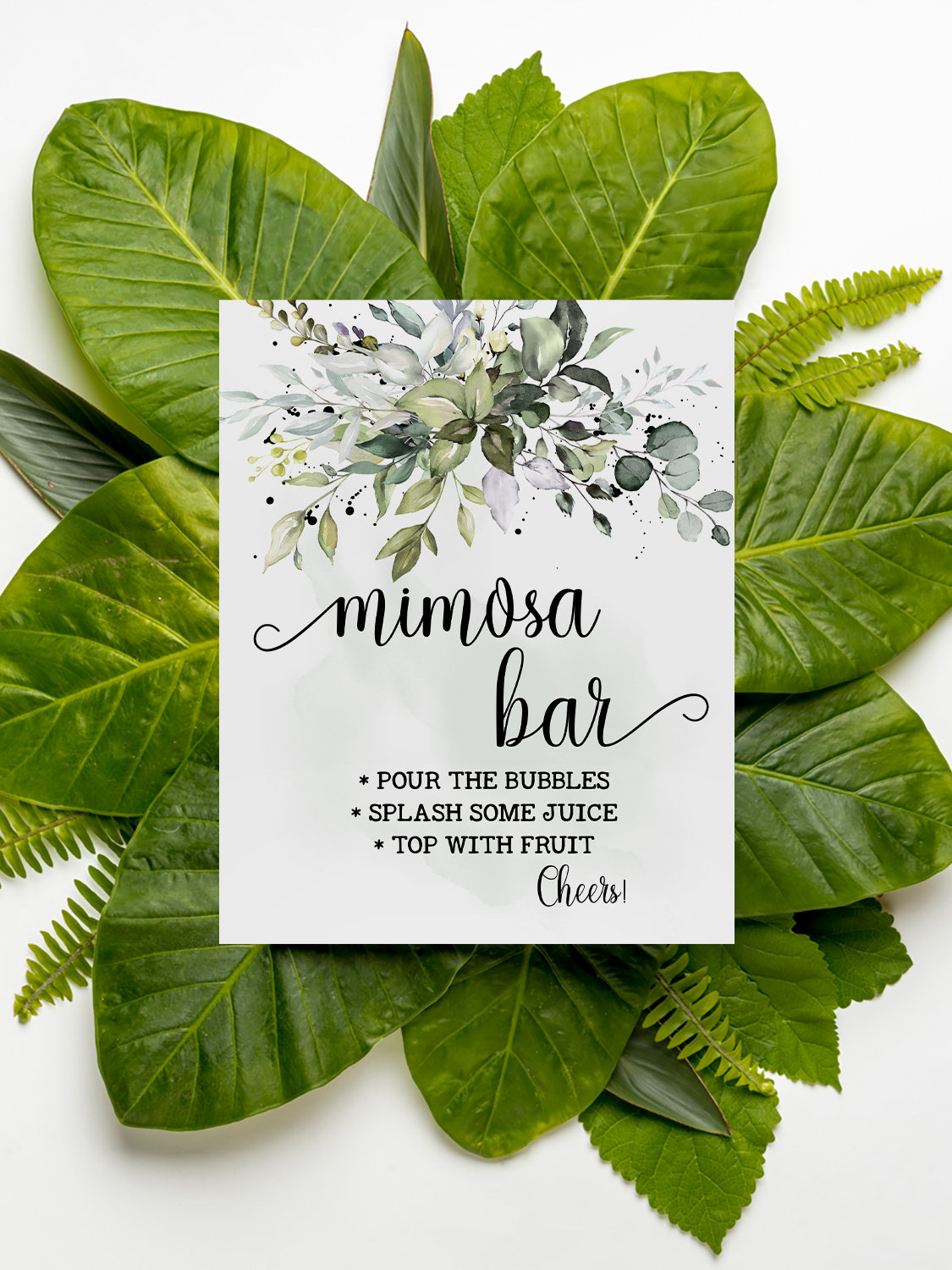 Greenery Eucalyptus Mimosa Bar Bridal Shower Wedding Sign (Ready to Print) SGW-46 110