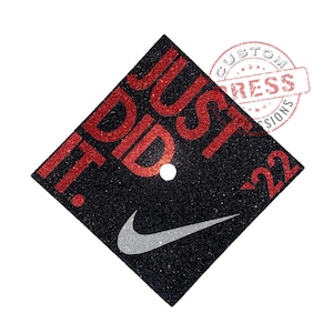 Just Did It - 2024 Graduation Cap Topper Nike Design