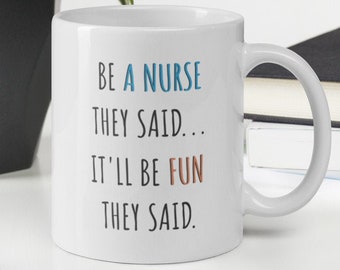 Nurse Mug Gift, Nurse Graduation Gift, Nurse Best Friend Mug, Nurse Practitioner Gift, Nurse Gifts for Women, Nurse Quote Mug Cup, Mom Nurse