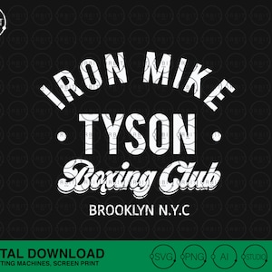 Mike Tyson SVG, Iron Mike Tyson, Brooklyn, Boxeo Club, Black Lives Matter Svg, Digital File, No racism Vector File Instant Download cricut