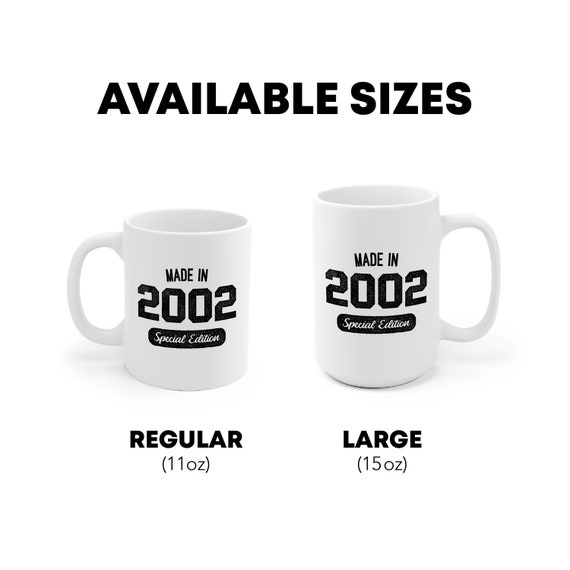 Made in 2002 Mug, 21 Year Old Birthday, Vintage 2002 Mug, Son 21st